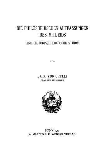 Die philosophischen Auffassungen des Mitleids: Eine historisch-kritische Studie