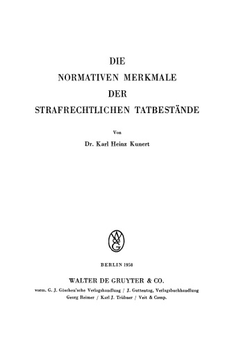 Die normativen Merkmale der strafrechtlichen Tatbestände