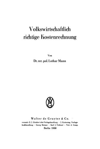 Volkswirtschaftlich richtige Kostenrechnung