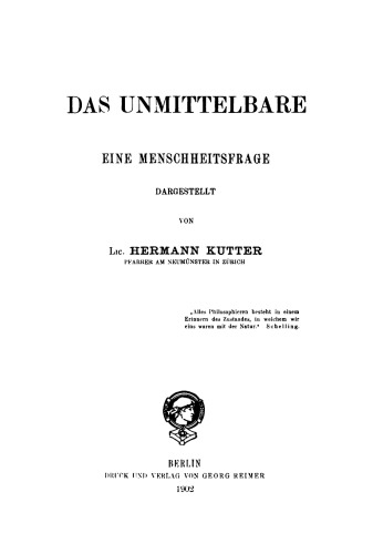 Das Unmittelbare: Eine Menschheitsfrage