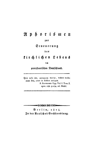 Aphorismen zur Erneuerung des kirchlichen Lebens im protestantischen Deutschland