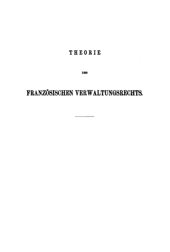 Theorie des französischen Verwaltungsrechts