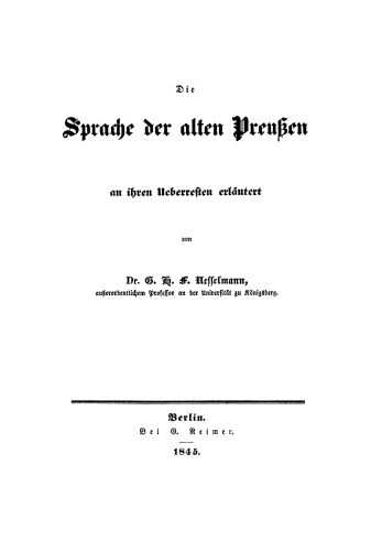 Die Sprache der alten Preußen: An ihren Ueberresten erläutert