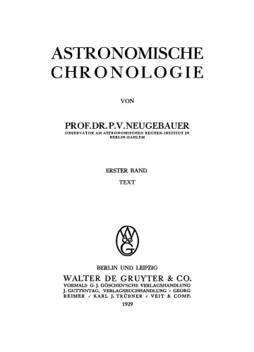Astronomische Chronologie: Band 1 Text