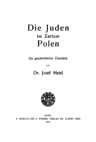 Die Juden im Zartum Polen: Ein geschichtlicher Überblick