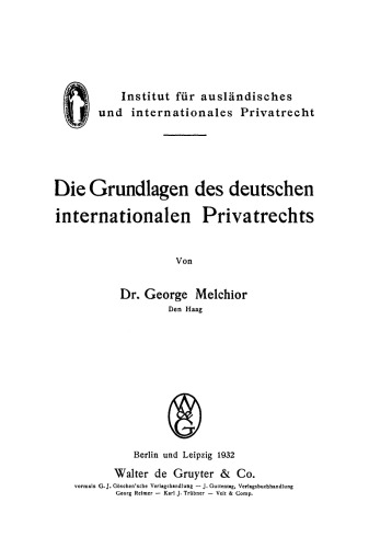 Die Grundlagen des deutschen internationalen Privatrechts