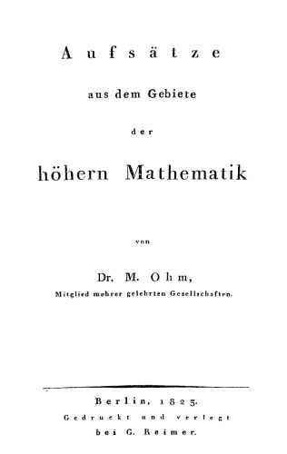 Aufsätze aus dem Gebiete der höhern Mathematik