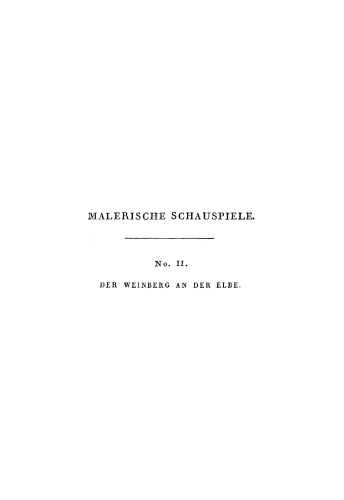 Malerische Schauspiele: Band 2 Malerische Schauspiele