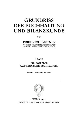 Buchhaltung und Bilanz: Band 1 Die doppelte kaufmännische Buchhaltung
