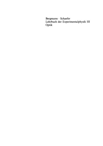 Lehrbuch der Experimentalphysik: Band 3 Optik