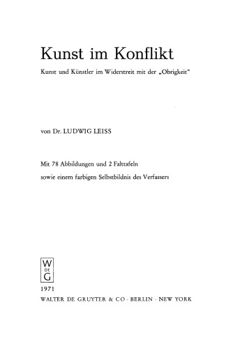Kunst im Konflikt: Kunst und Künstler im Widerstreit mit der “Obrigkeit”