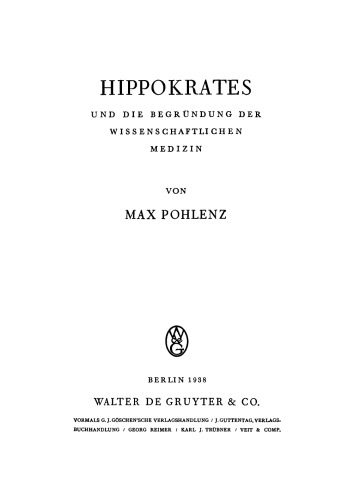Hippokrates und die Begründung der wissenschaftlichen Medizin