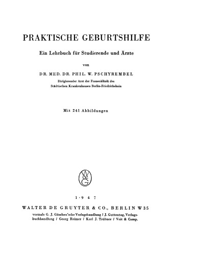 Praktische Geburtshilfe: ein Lehrbuch für Studierende und Ärzte