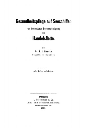 Gesundheitspflege auf Seeschiffen mit besonderer Berücksichtigung der Handelsflotte