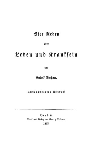 Vier Reden über Leben und Kranksein