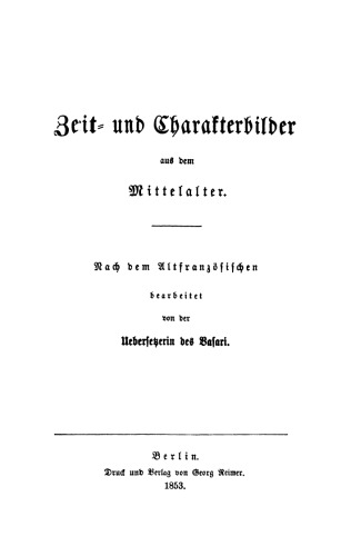 Zeit- und Charakterbild aus dem Mittelalter