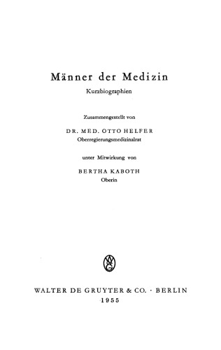 Männer der Medizin: Kurzbiographien