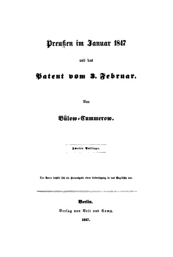 Preußen im Januar 1847 und das Patent vom 3. Februar