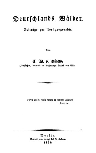 Deutschlands Wälder: Beiträge zur Forstgeographie
