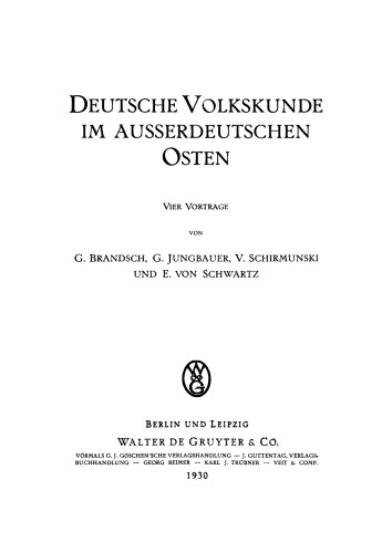 Deutsche Volkskunde im ausserdeutschen Osten: Vier Vorträge