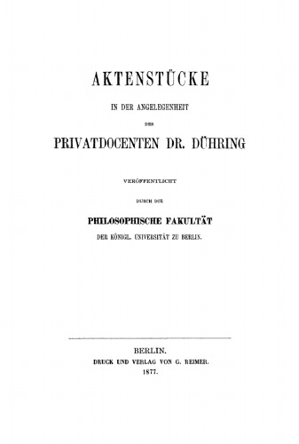 Aktenstücke in der Angelegenheit des Privatdocenten Dr. Dühring