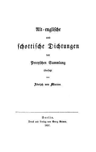 Alt-englische und schottische Dichtungen der Percyschen Sammlung