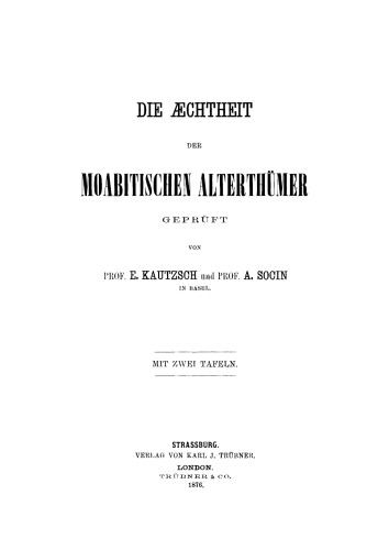 Die Aechtheit der Moabitischen Alterthümer