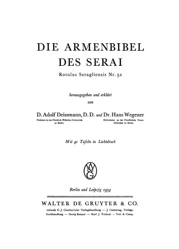 Die Armenbibel des Serai: Rotulus Seragliensis Nr. 52
