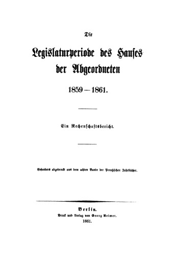 Die Legislaturperiode des Hauses der Abgeordneten 1859–1861