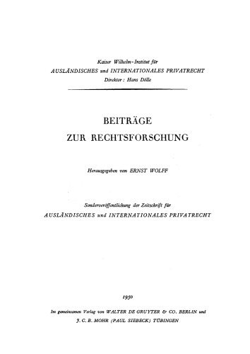 Beiträge zur Rechtsforschung: [Deutsche Landesreferate zum 3. Internationalen Kongreß für Rechtsvergleichung in London 1950]