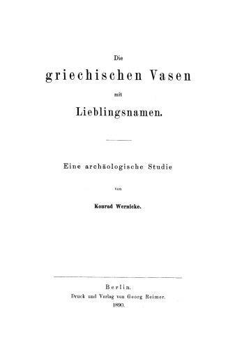 Die griechischen Vasen mit Lieblingsnamen: Eine archäologische Studie
