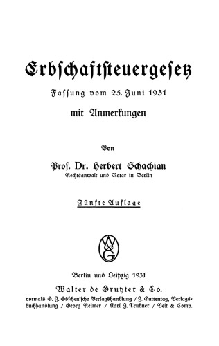 Erbschaftsteuergesetz: Fassung vom 25. Juni 1931