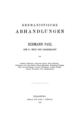 Germanistische Abhandlungen: Hermann Paul zum 17. März 1902 dargebracht