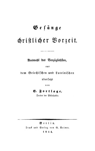 Gesänge christlicher Vorzeit: Auswahl der Vorzüglichsten