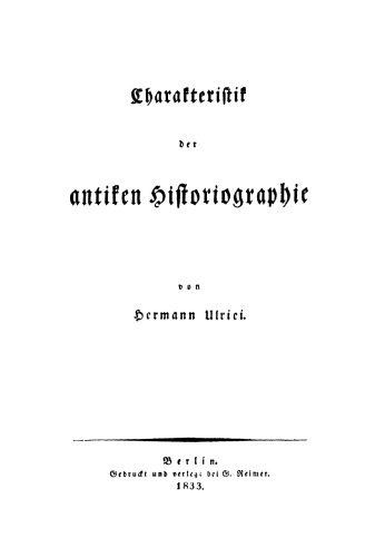 Charakteristik der antiken Historiographie