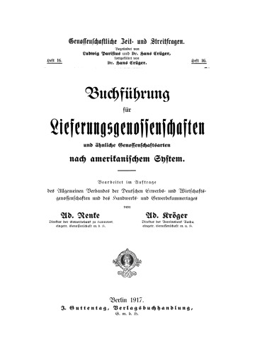 Buchführung für Lieferungsgenossenschaften und ähnliche Genossenschaftsarten nach amerikanischem System