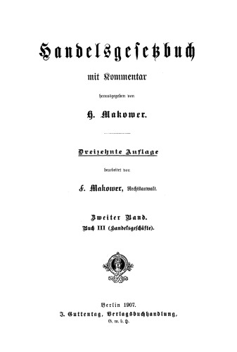 Handelsgesetzbuch mit Kommentar: Band 2 Buch III (Handelsgeschäfte)