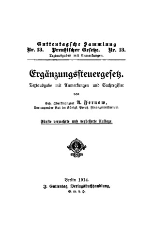 Ergänzungssteuergesetz: Textausgabe mit Anmerkungen und Sachregister
