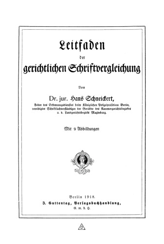 Leitfaden der gerichtlichen Schriftvergleichung