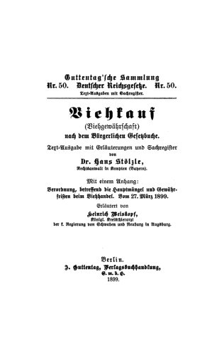 Viehkauf (Viehgewährschaft) nach dem Bürgerlichen Gesetzbuche: Text-Ausgabe mit Erläuterungen und Sachregister
