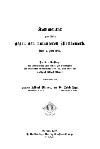 Kommentar zum Gesetz gegen den unlauteren Wettbewerb: Vom 7. Juni 1909