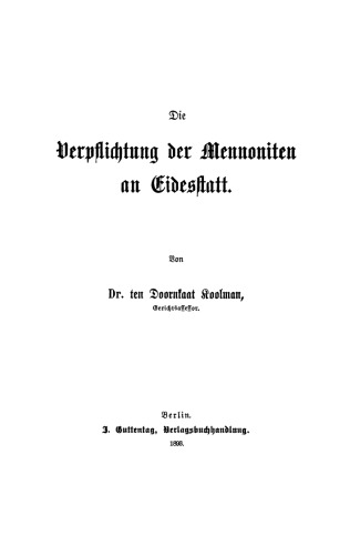 Die Verpflichtung der Mennoniten an Eidesstatt
