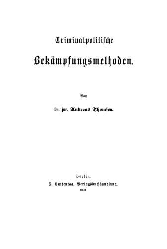 Criminalpolitische Bekämpfungsmethoden