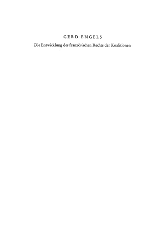 Die Entwicklung des französischen Rechts der Koalitionen