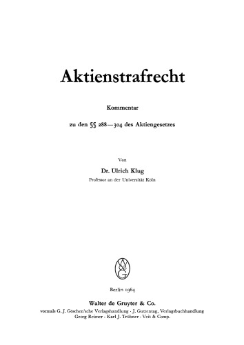 Aktienstrafrecht: Kommentar zu d. §§ 288 – 304 d. Aktiengesetzes