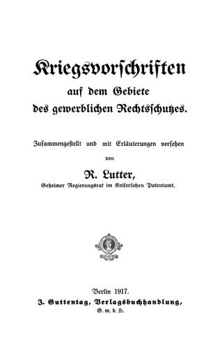 Kriegsvorschriften auf dem Gebiete des gewerblichen Rechtsschutzes