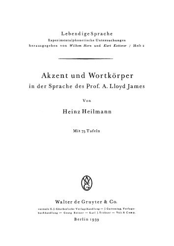 Akzent und Wortkörper in der Sprache des Prof. A. Lloyd James