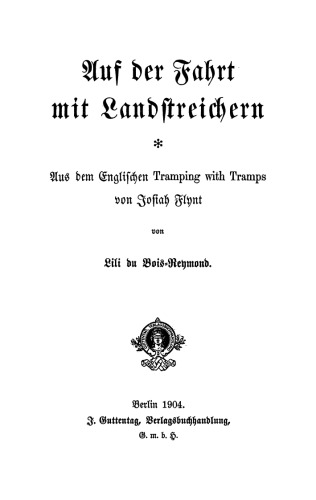 Auf der Fahrt mit Landstreichern