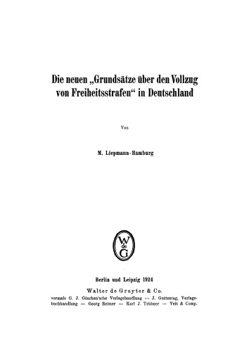 Die neuen “Grundsätze über den Vollzug von Freiheitsstrafen” in Deutschland