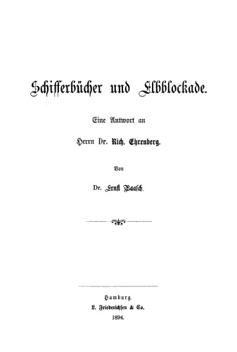 Schifferbücher und Elbblockade: Eine Antwort an Rich. Ehrenberg